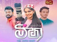 Meesha  | Episode 02 - (2026-07-21)