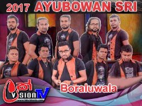 Ayubowan Sri Live Musical Show Boraluwala 2017