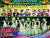 ARROW STAR GOLD FISH MEGA NIGHT AT ALUTHGAMA 2017